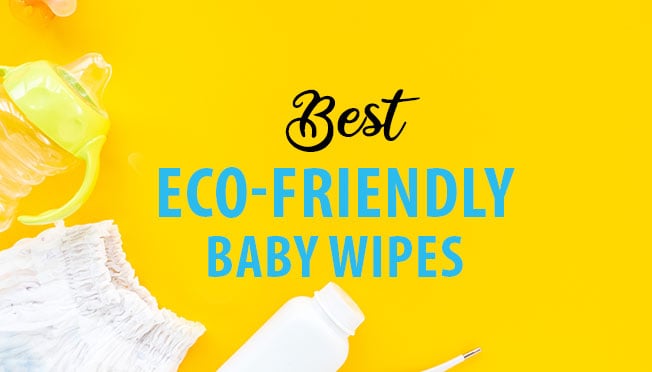 best eco-friendly baby wipes